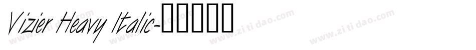 Vizier Heavy Italic字体转换